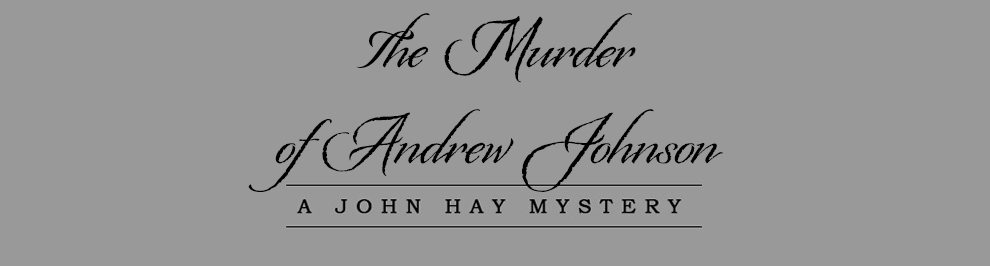 The Murder of Andrew Johnson